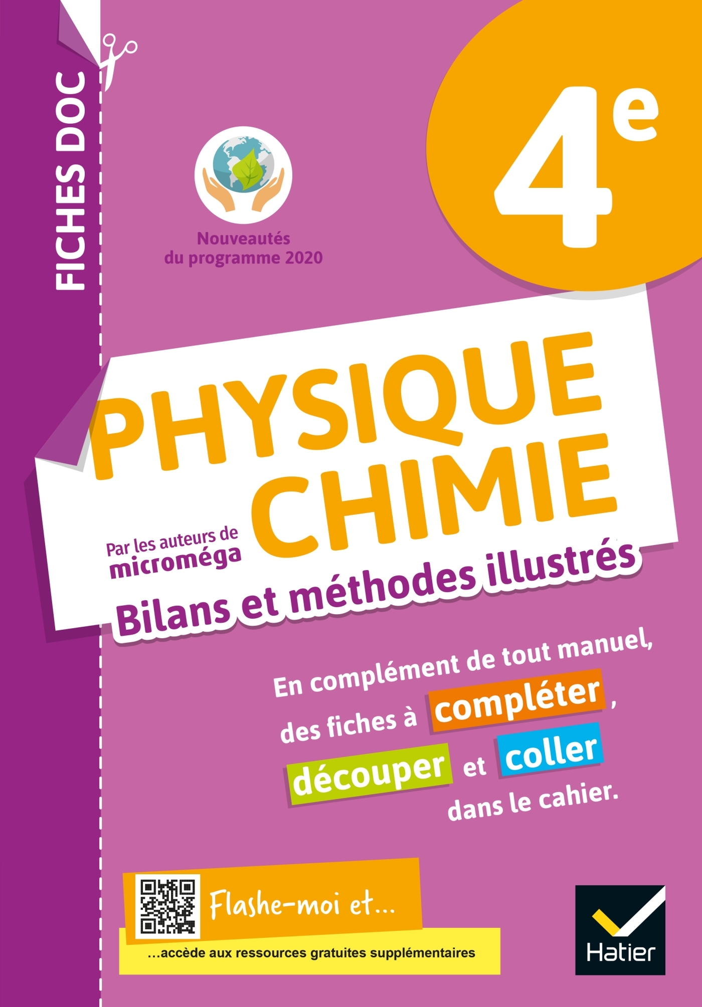FICHES DOC Bilans et méthodes illustrés - Physique chimie 4e - Ed 2021 - Cahier élève
