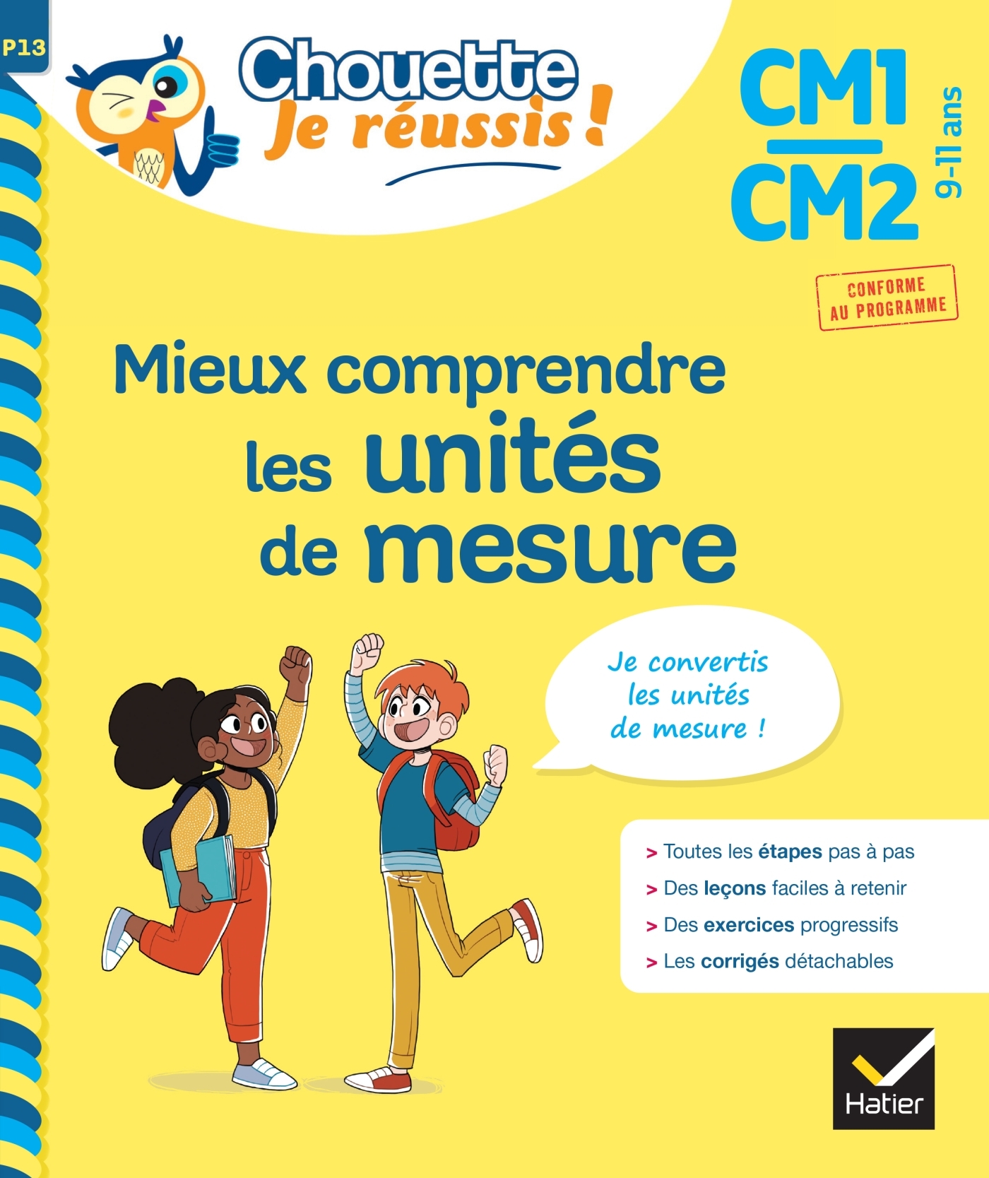 Mieux comprendre les unités de mesure CM1/CM2 9-11 ans - Chouette, Je réussis !
