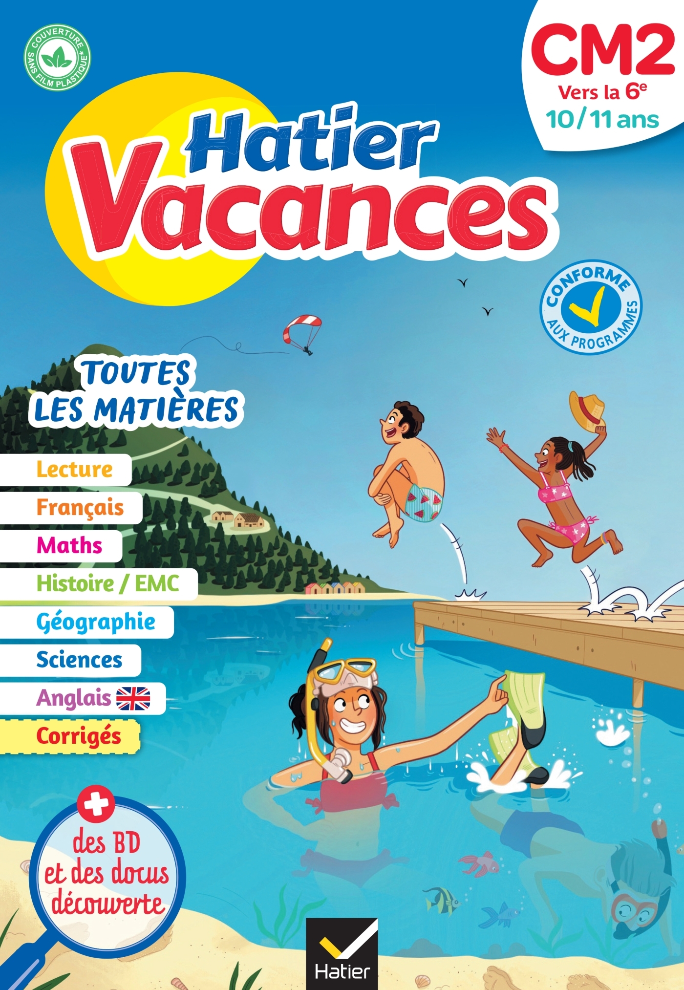 Cahier de vacances - Hatier vacances - Du CM2 vers la 6e 10/ 11 ans