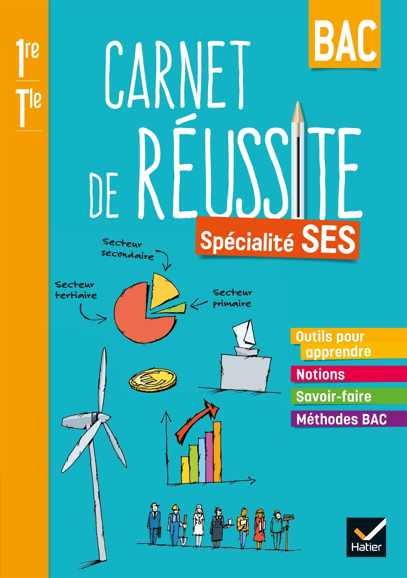 Carnet de réussite Sciences économiques et sociales SES 1re - Terminale - Éd. 2021 - Cahier élève