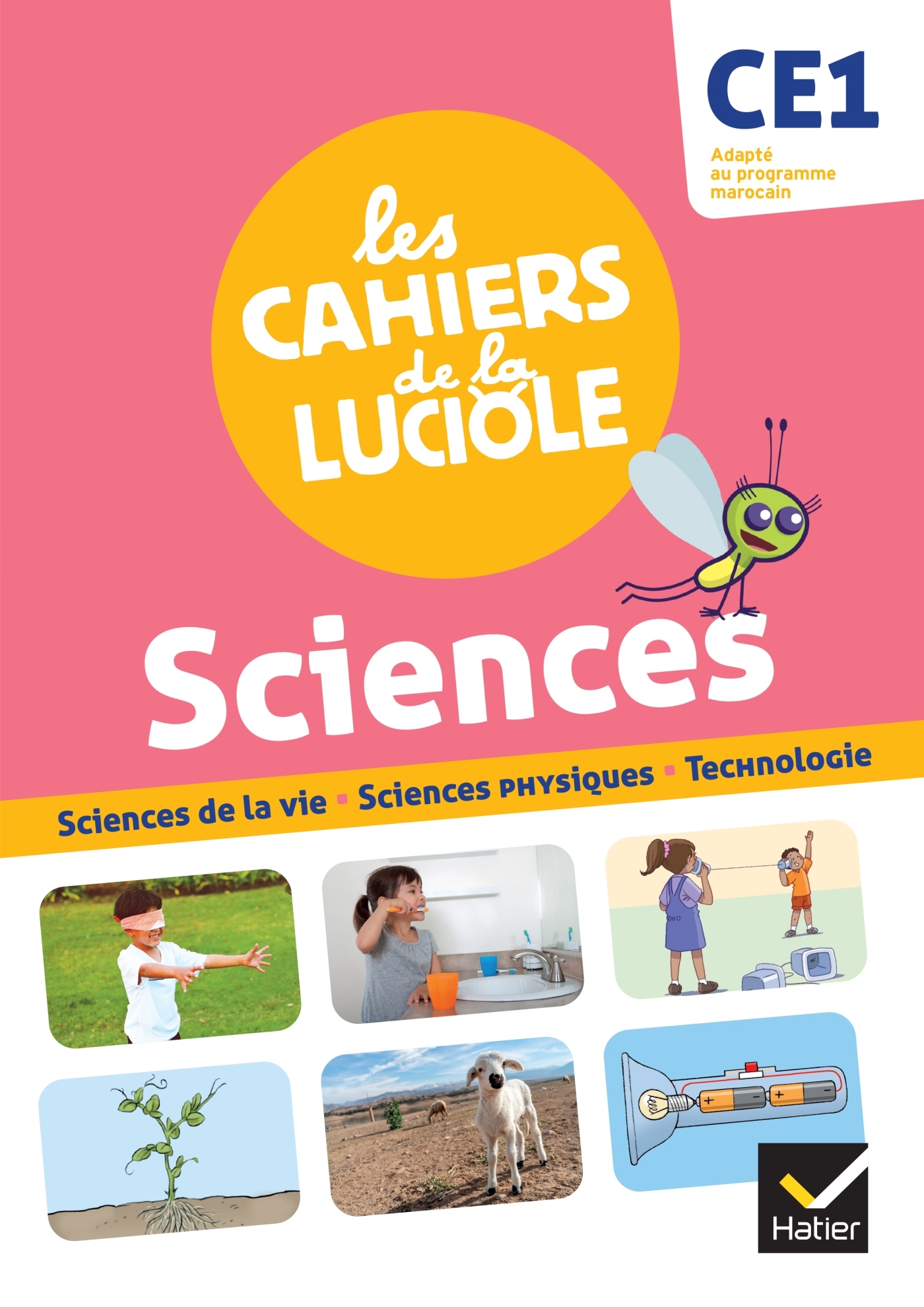 Les Cahiers de la Luciole CE1 - Ed. 2021 -  Découverte du monde - Programme marocain