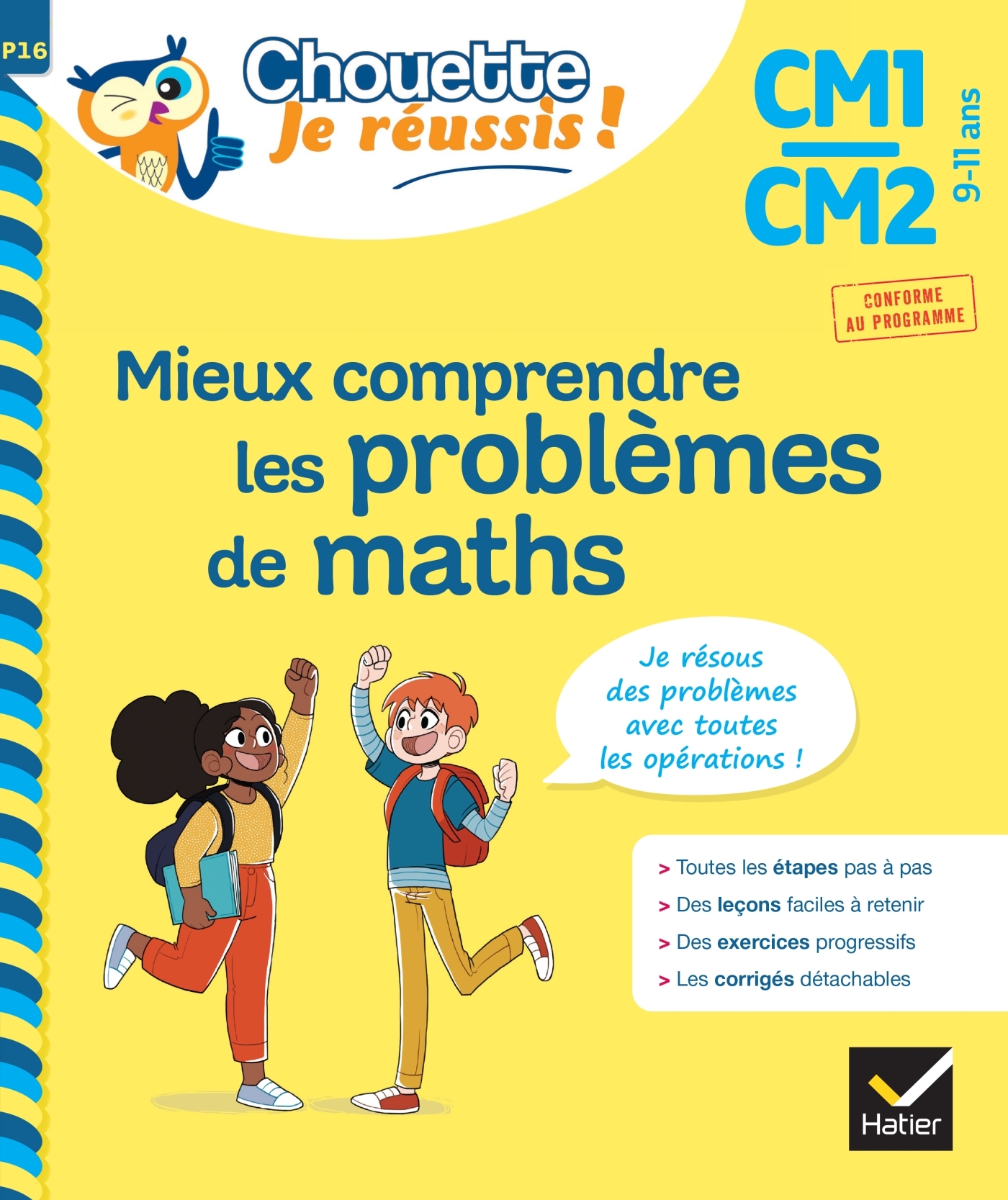 Mieux comprendre les problèmes de maths CM1/CM2 9-11 ans - Chouette, Je réussis !