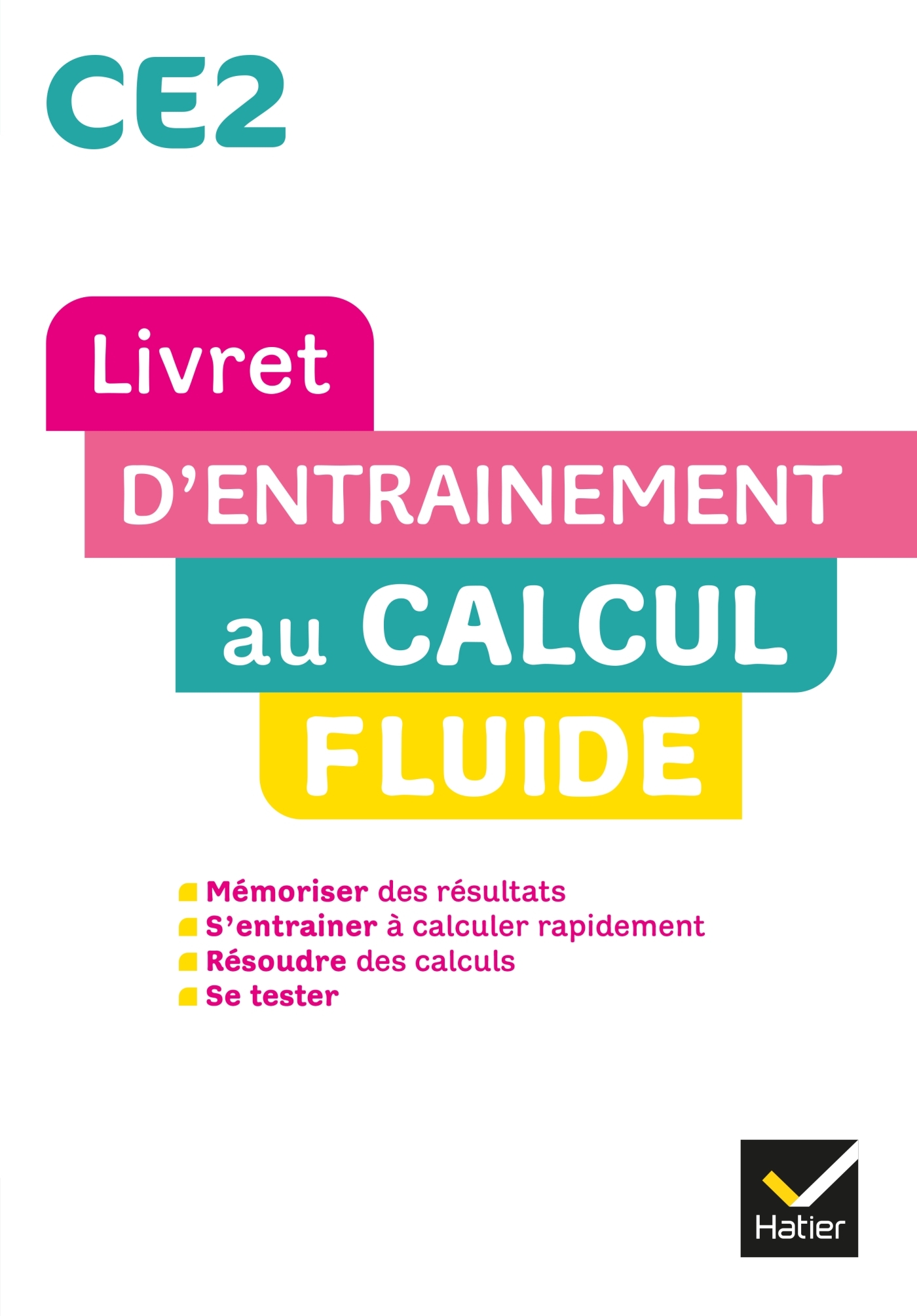 Maths CE2 Ed. 2022  - Livret d'entrainement au calcul fluide