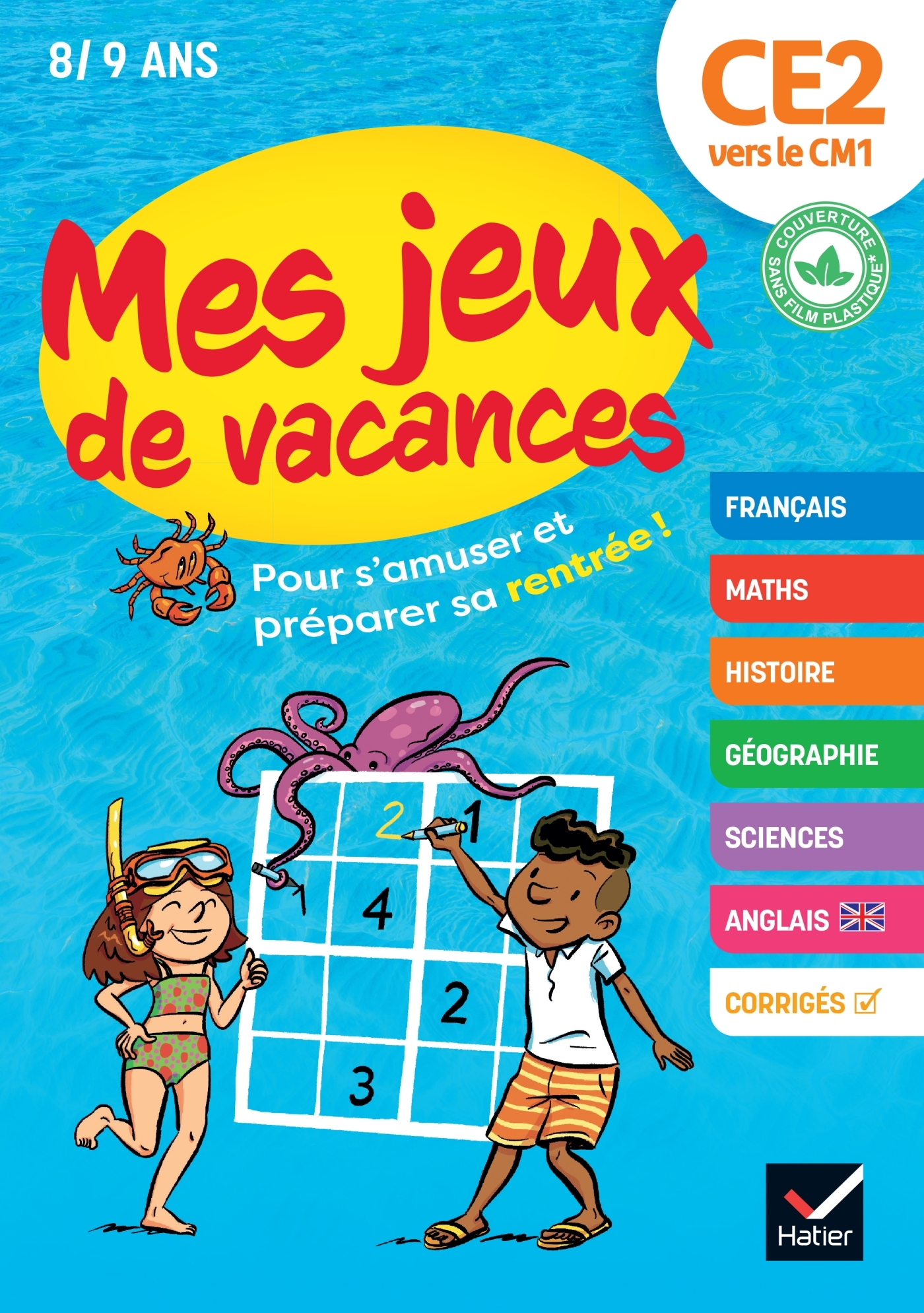 Cahier de vacances - Mes jeux de vacances - Du CE2 vers le CM1