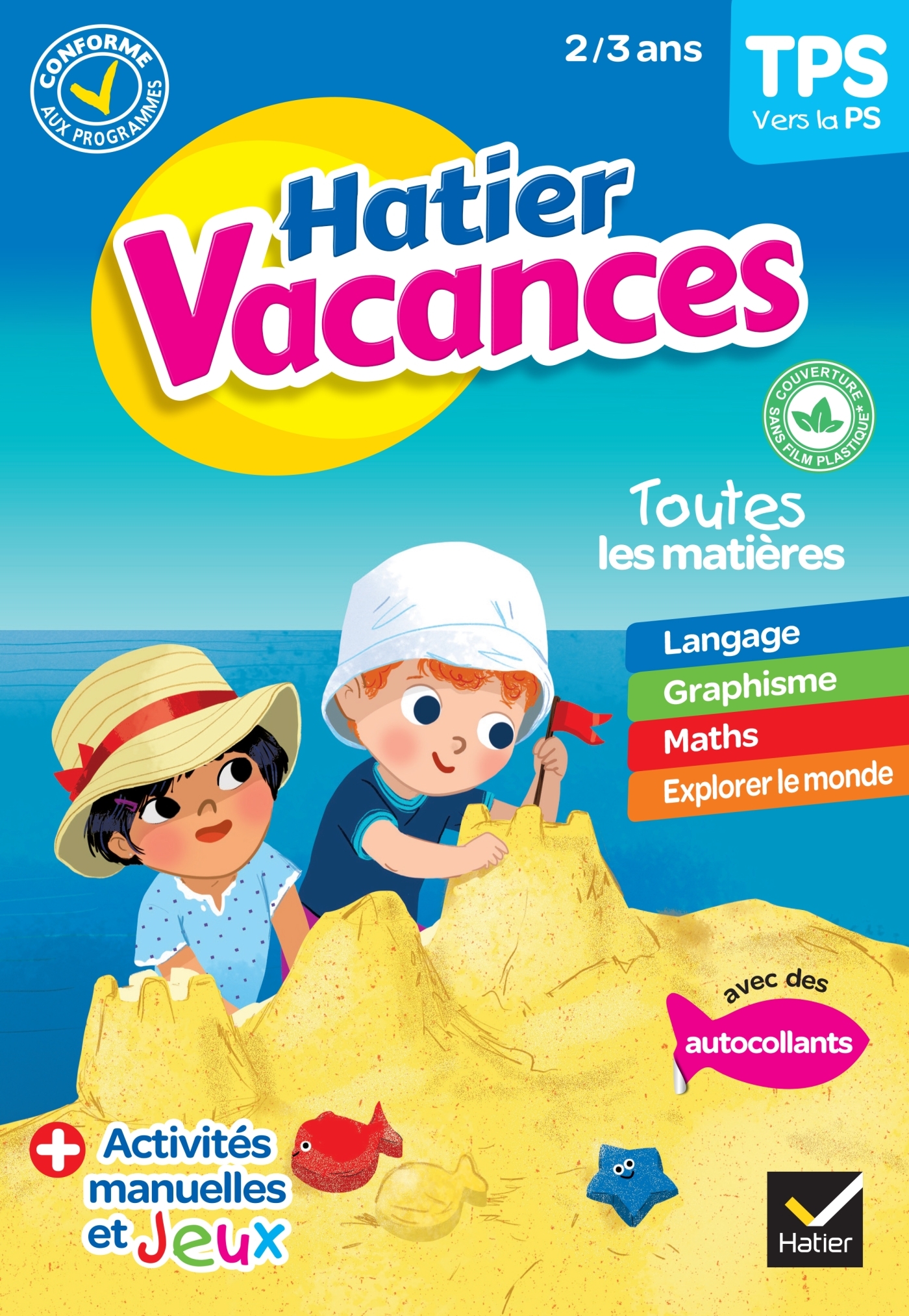 Cahier de vacances 2023 de la Toute Petite section vers la Petite section 2/3 ans