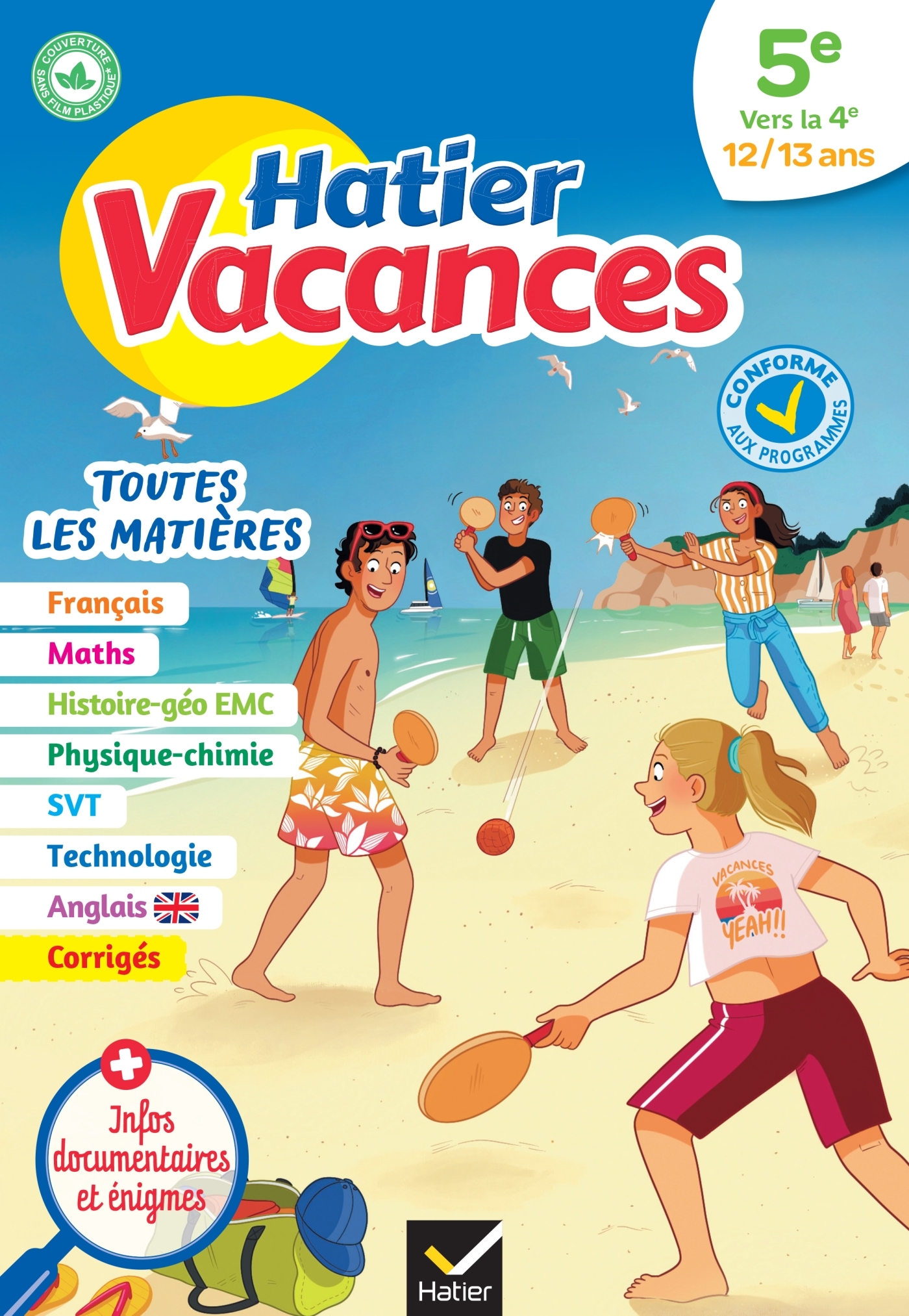 Cahier de vacances - Hatier vacances - Toutes les matières de la 5e vers la 4e