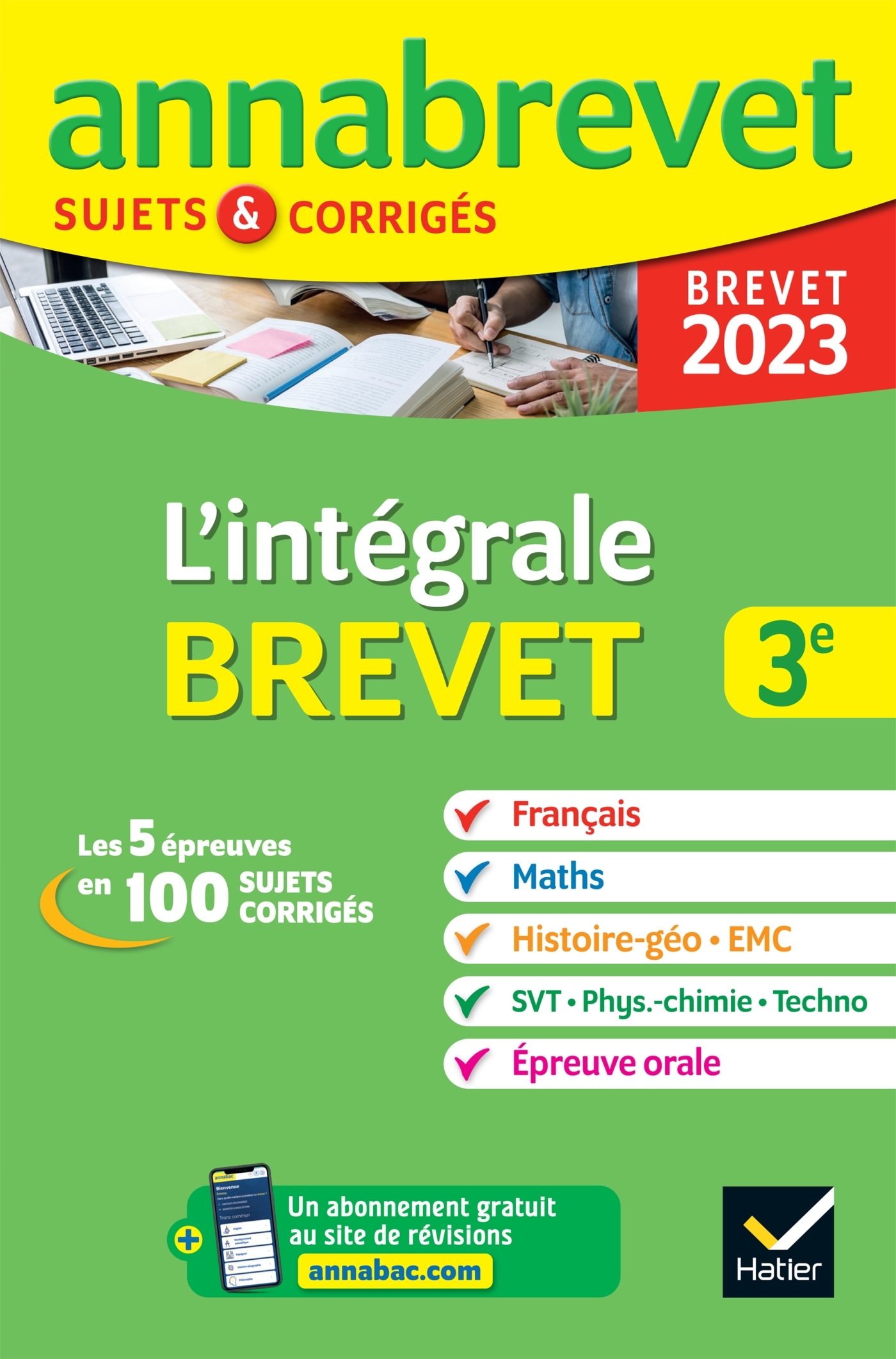 Annales du brevet Annabrevet 2023 L'intégrale du Brevet  3e (tout-en-un)