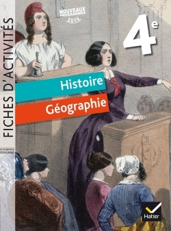 Fiches d'activités - Histoire-Géographie 4e Éd. 2017