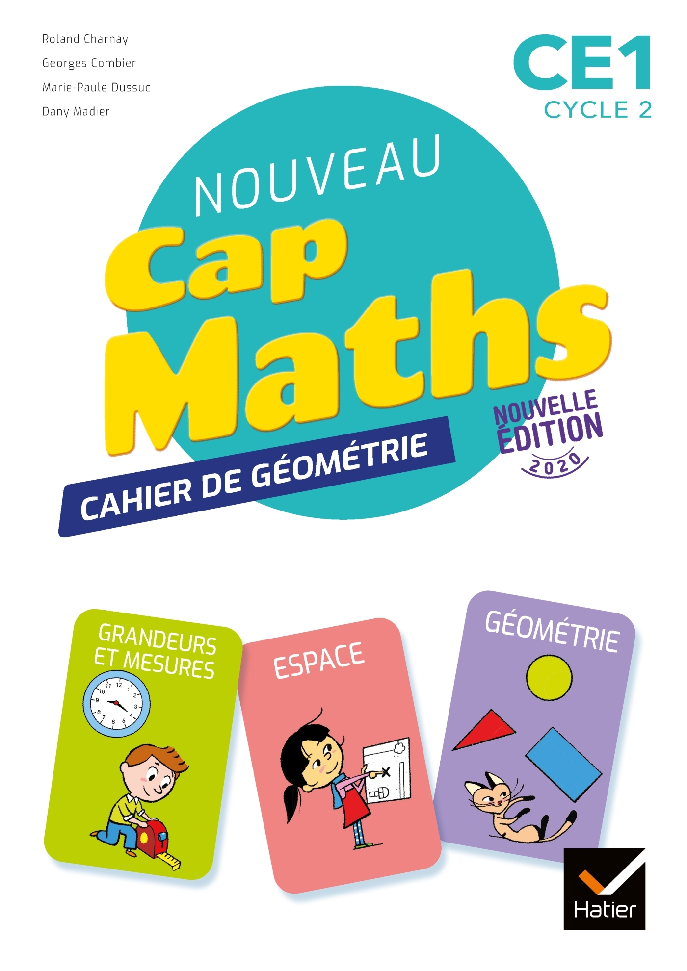 Cap Maths CE1 Éd. 2020 - Cahier de Géométrie-Mesure