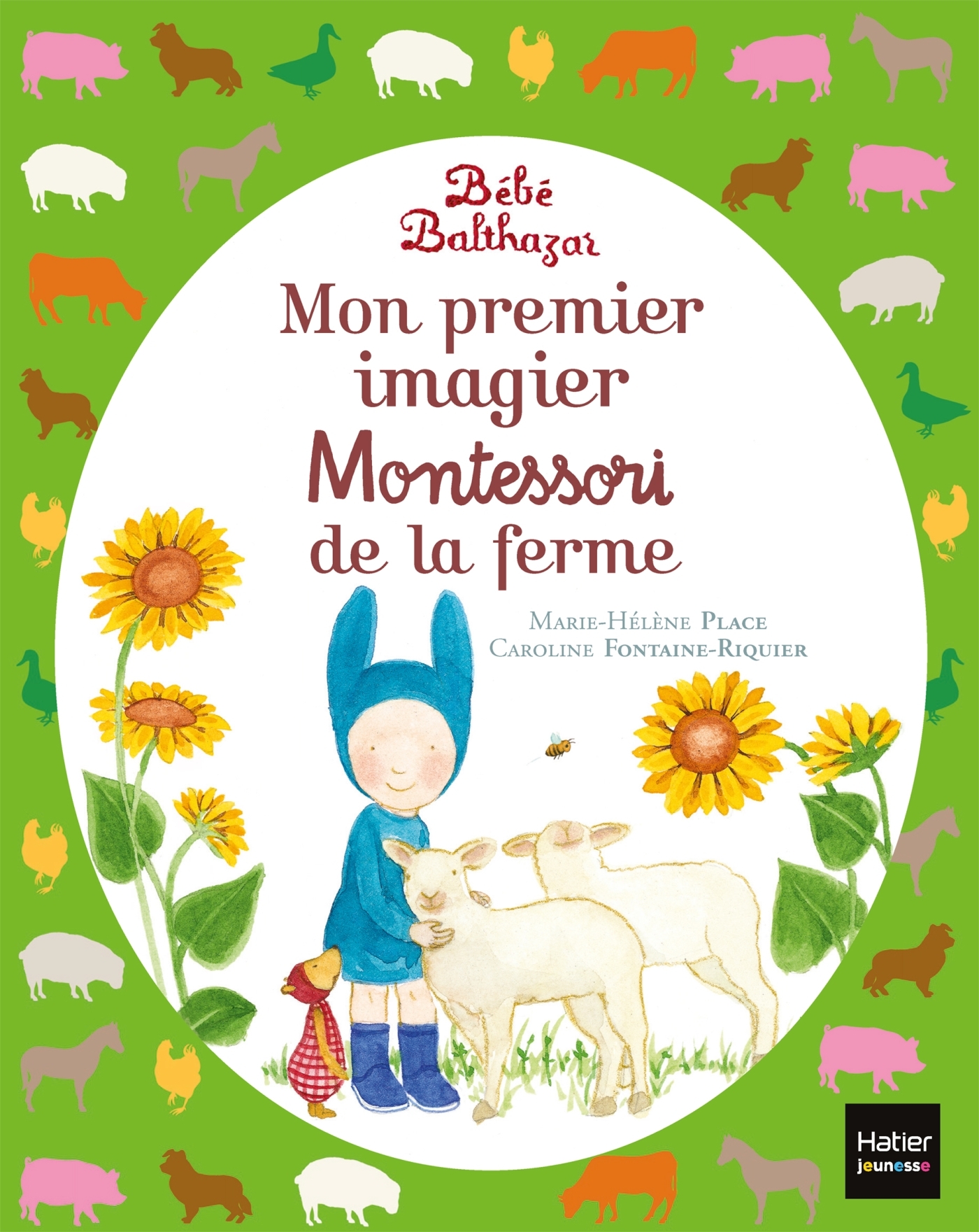 Bébé Balthazar - Mon premier imagier Montessori de la ferme 0/3 ans