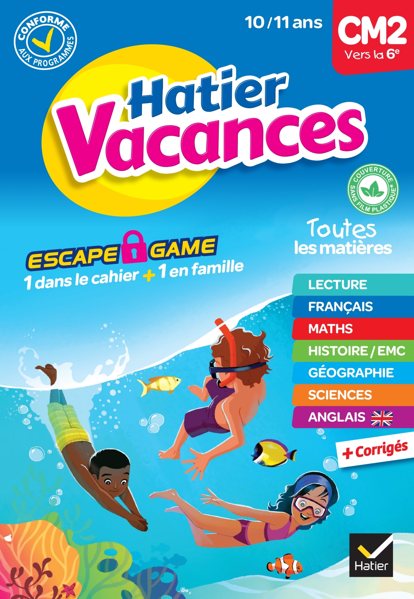 Cahier de vacances 2023 du CM2 vers la 6e 10/ 11 ans