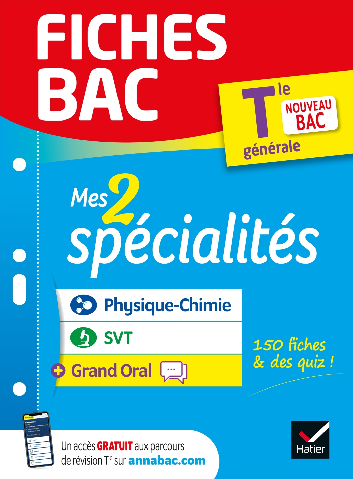 Fiches bac - Mes 2 spécialités Tle générale : Physique-chimie, SVT & Grand Oral - Bac 2025