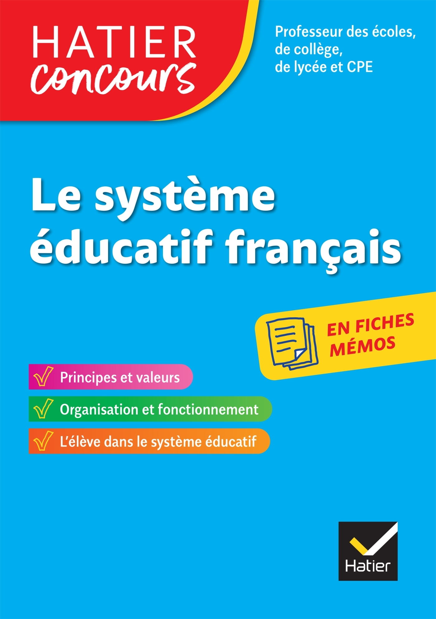Concours enseignement - Le système éducatif français en fiches mémos - 2025-2026 - Révision
