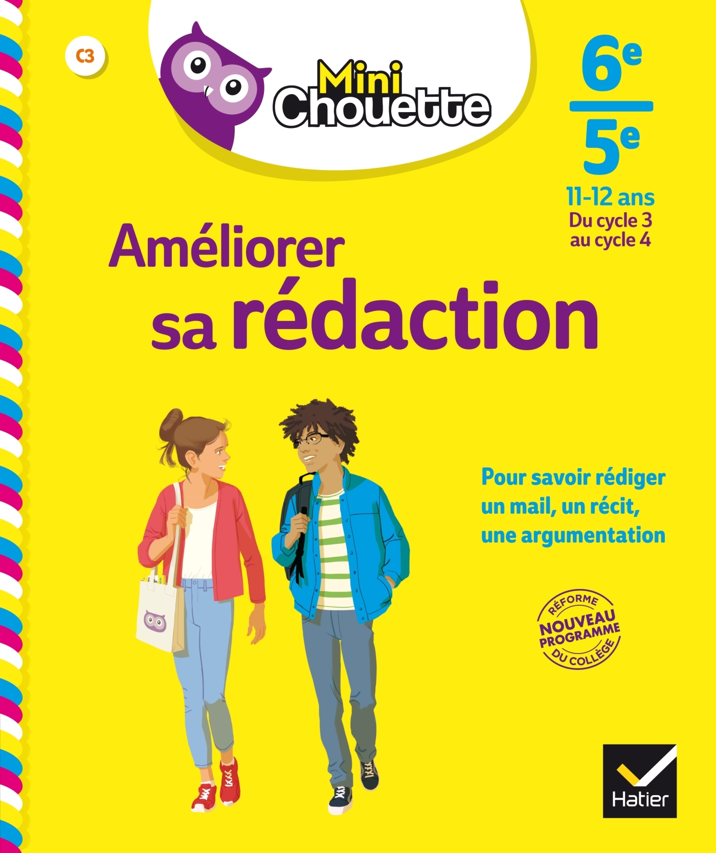 Mini Chouette Améliorer sa rédaction 6e/ 5e