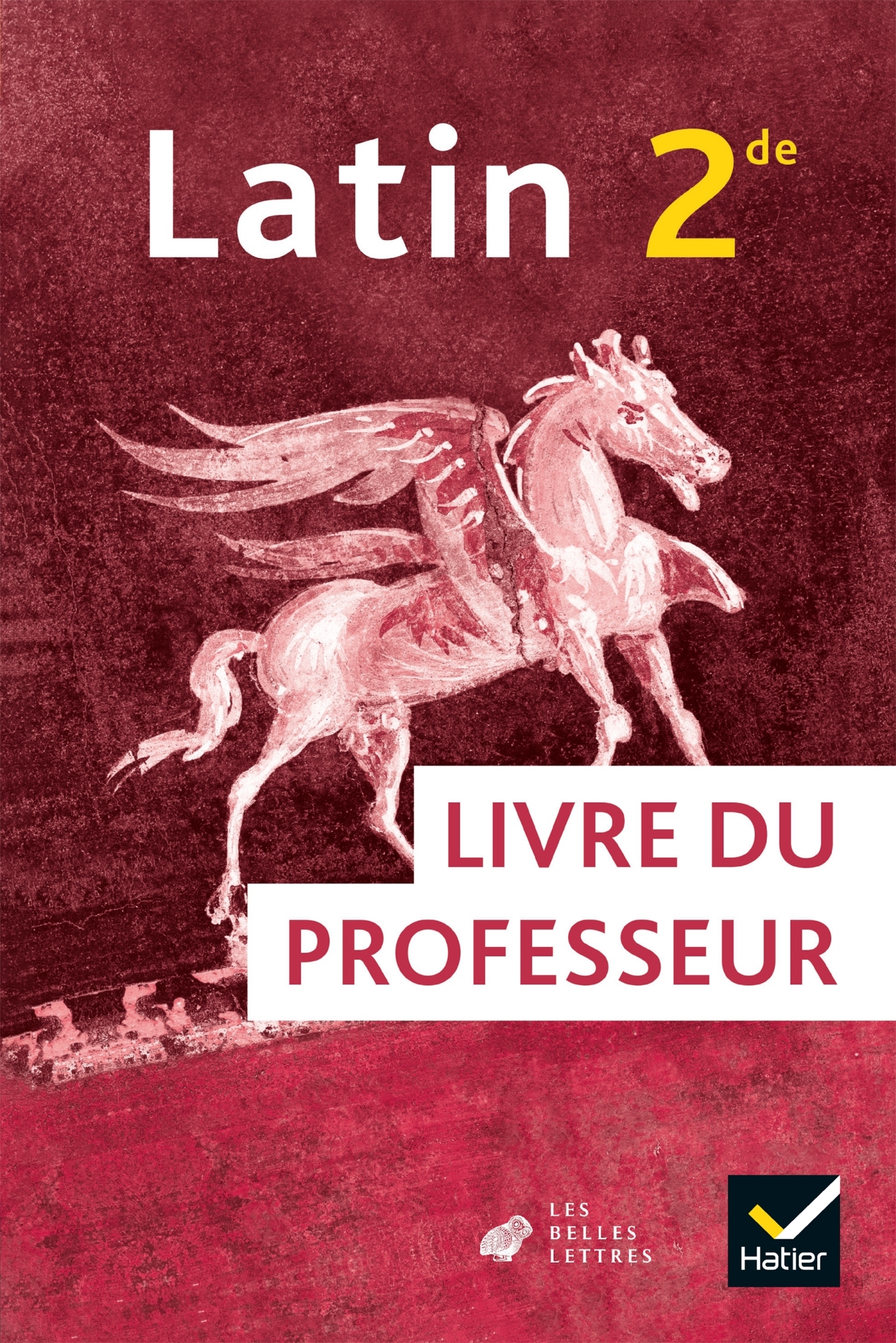 Latin 2de - Éd. 2019 - Livre du prof