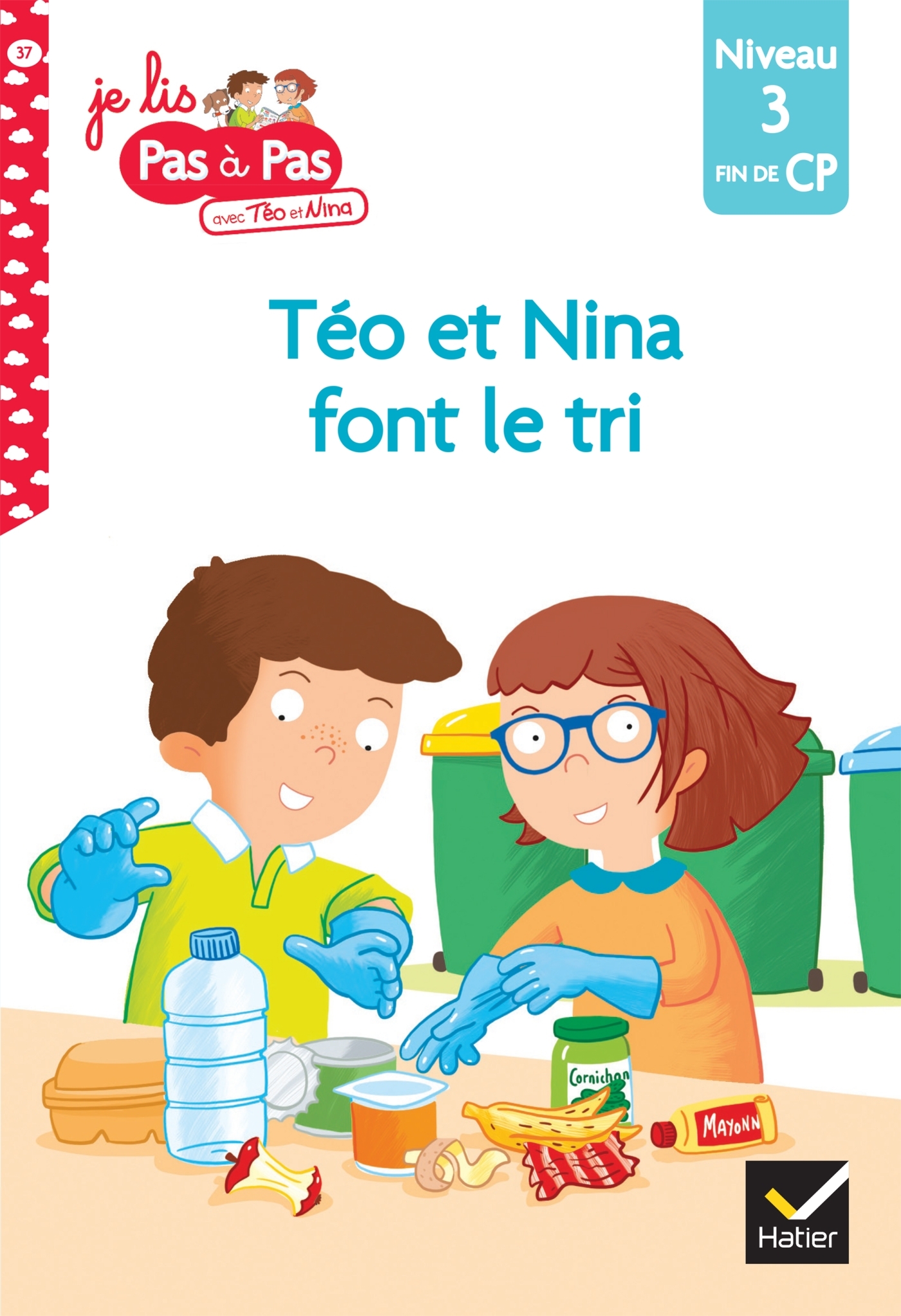 Téo et Nina Fin de CP Niveau 3 - Téo et Nina font le tri