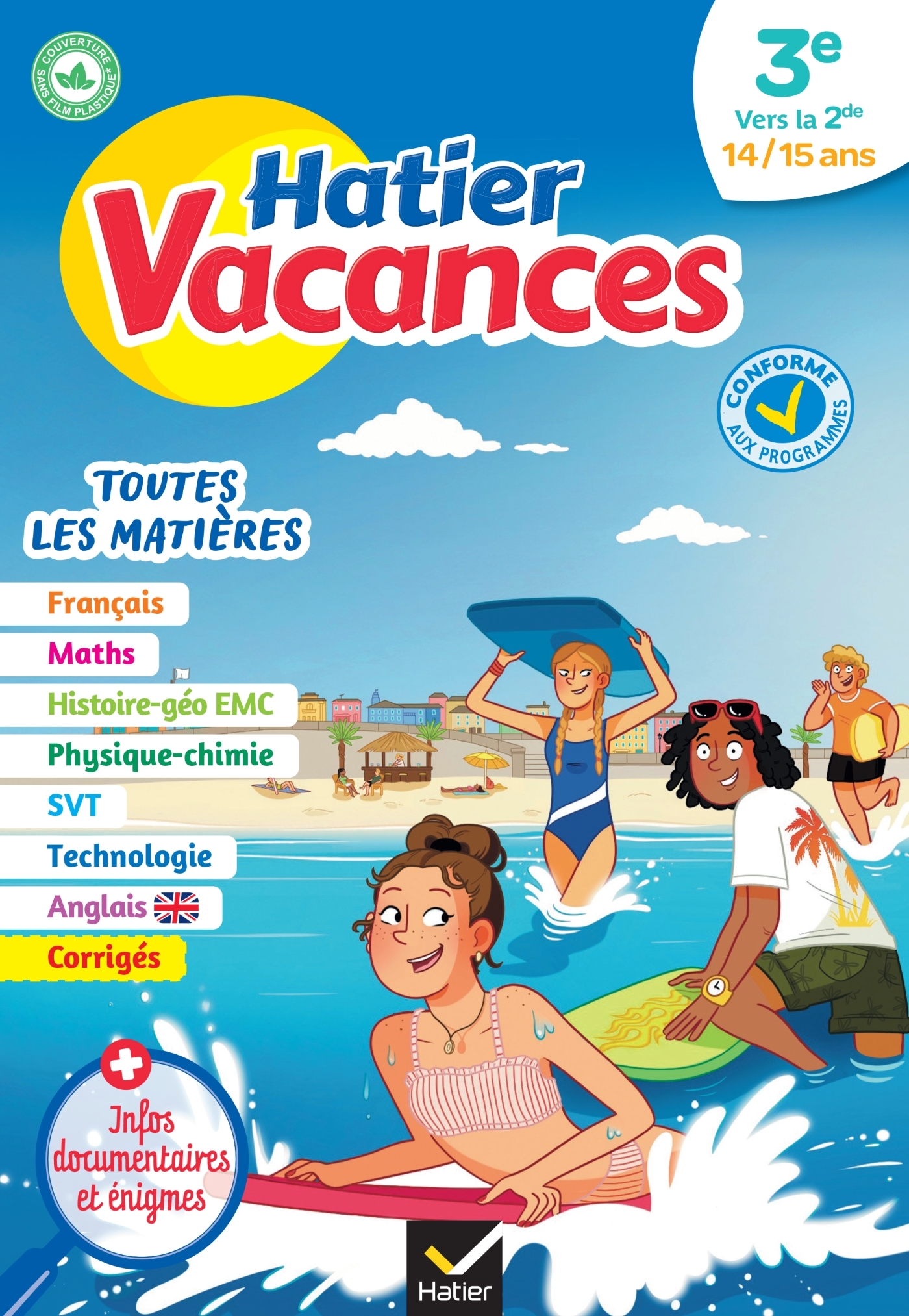 Cahier de vacances - Hatier vacances - Toutes les matières de la 3e à la 2de