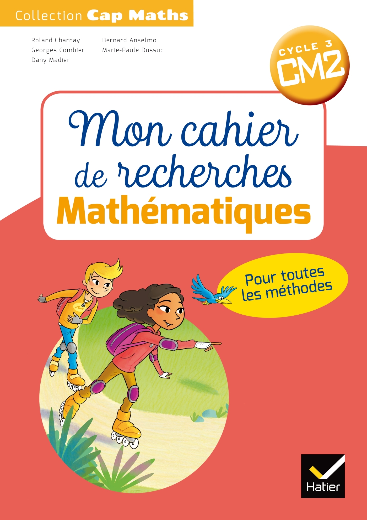 CAP Maths  CM2 Éd.2018 - Mon cahier de recherches