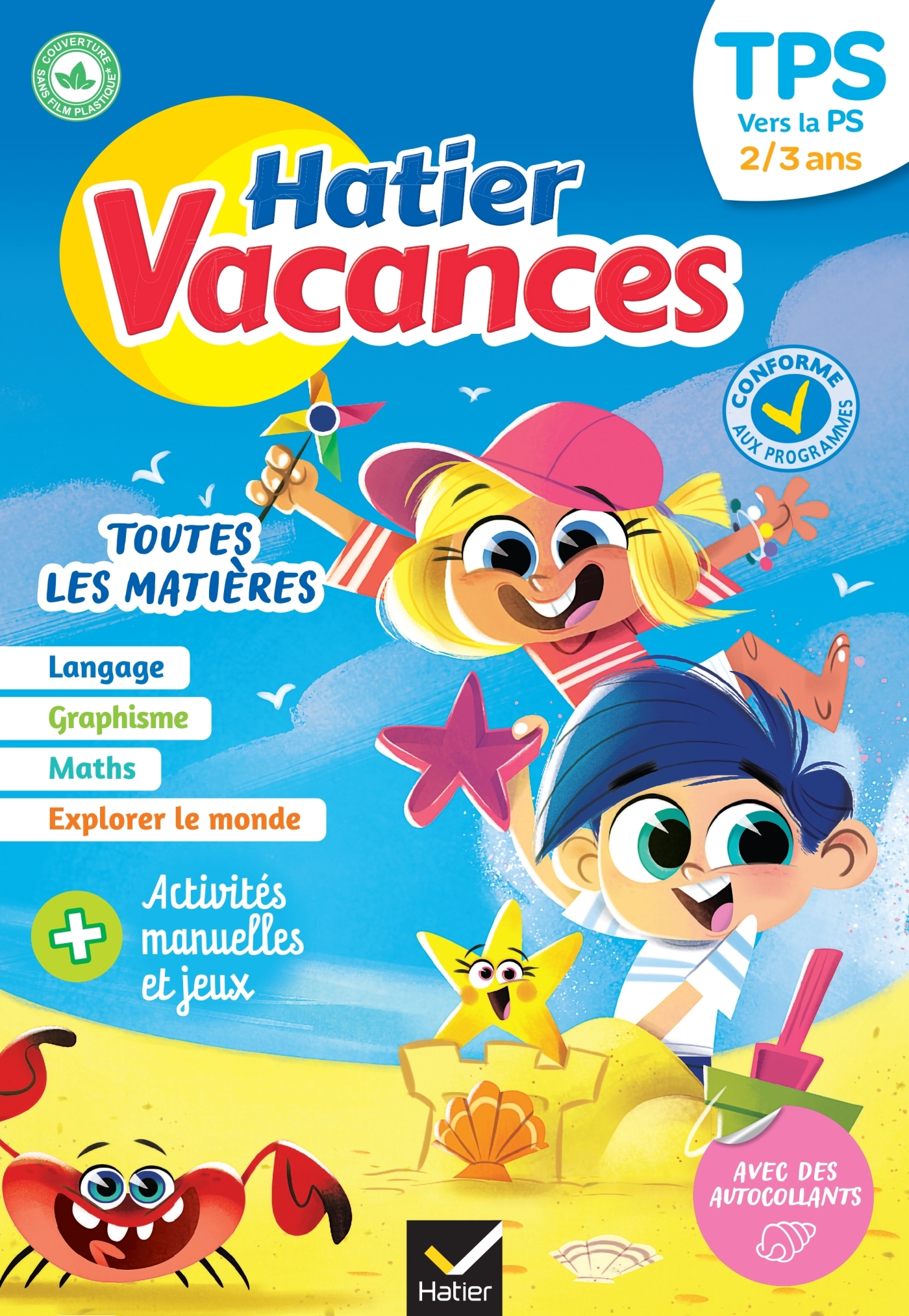 Cahier de vacances - Hatier vacances - De la TPS vers la PS 2/3 ans
