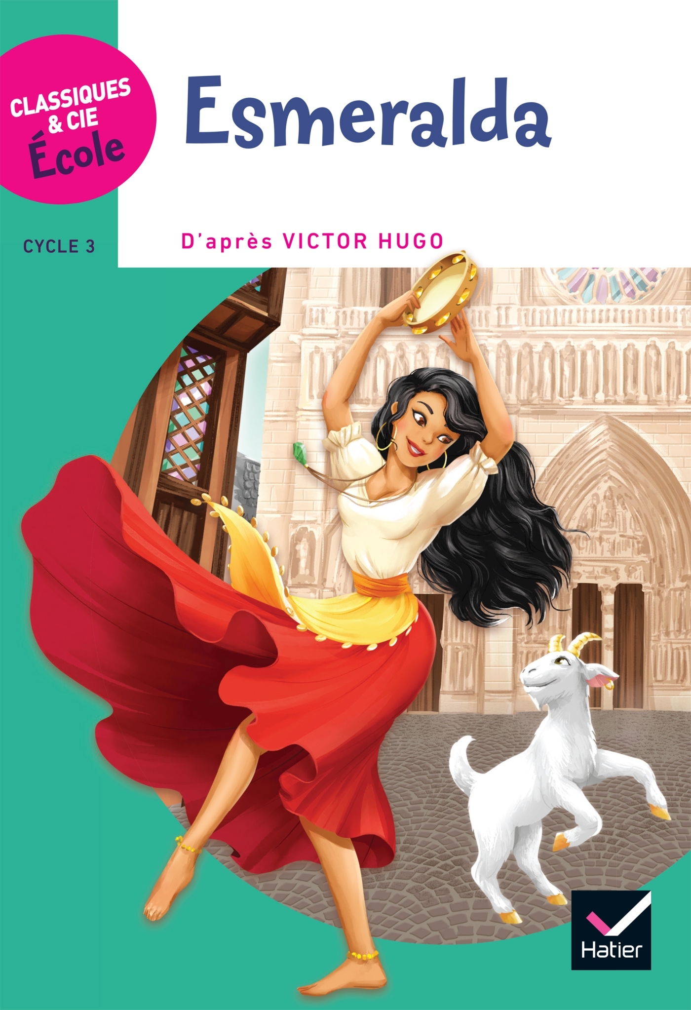 Classiques & Cie Ecole Cycle 3 - Esmeralda