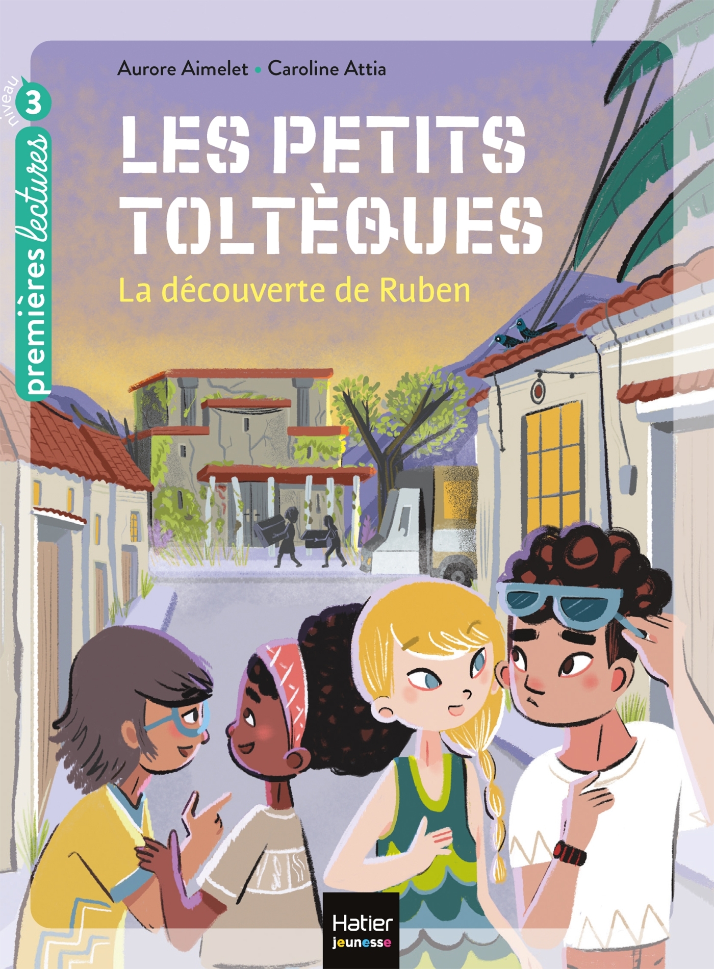 Les petits toltèques - La découverte de Ruben CP/CE1 6/7 ans