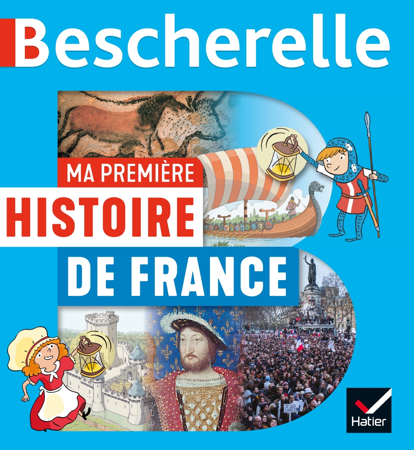 Bescherelle - Ma première histoire de France