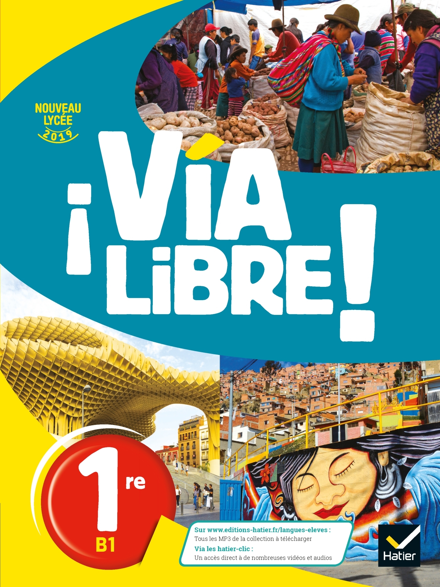 Via Libre - Espagnol 1re Éd. 2019 - Livre élève