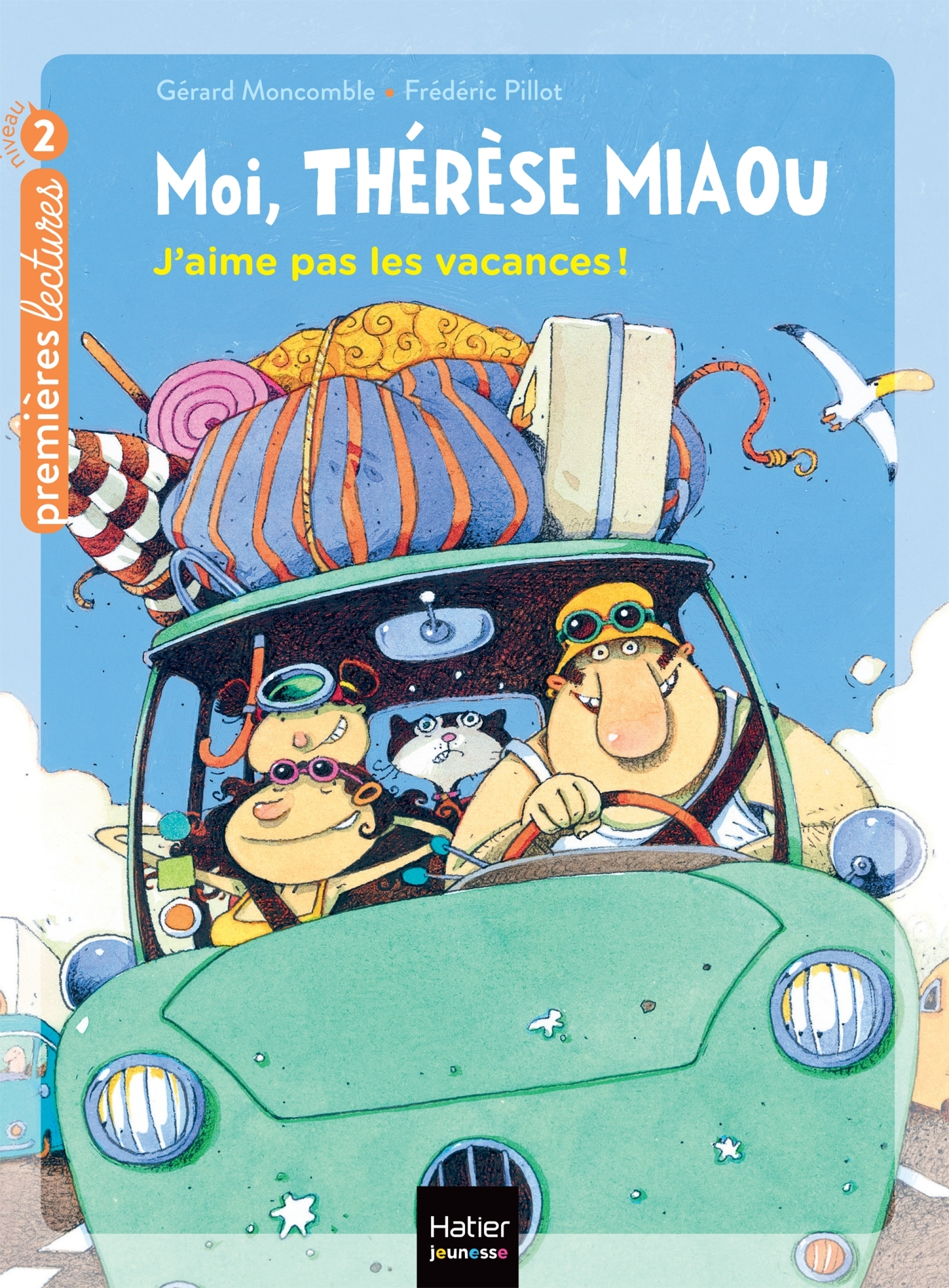 Moi, Thérèse Miaou - J'aime pas les vacances ! CP/CE1 6/7 ans