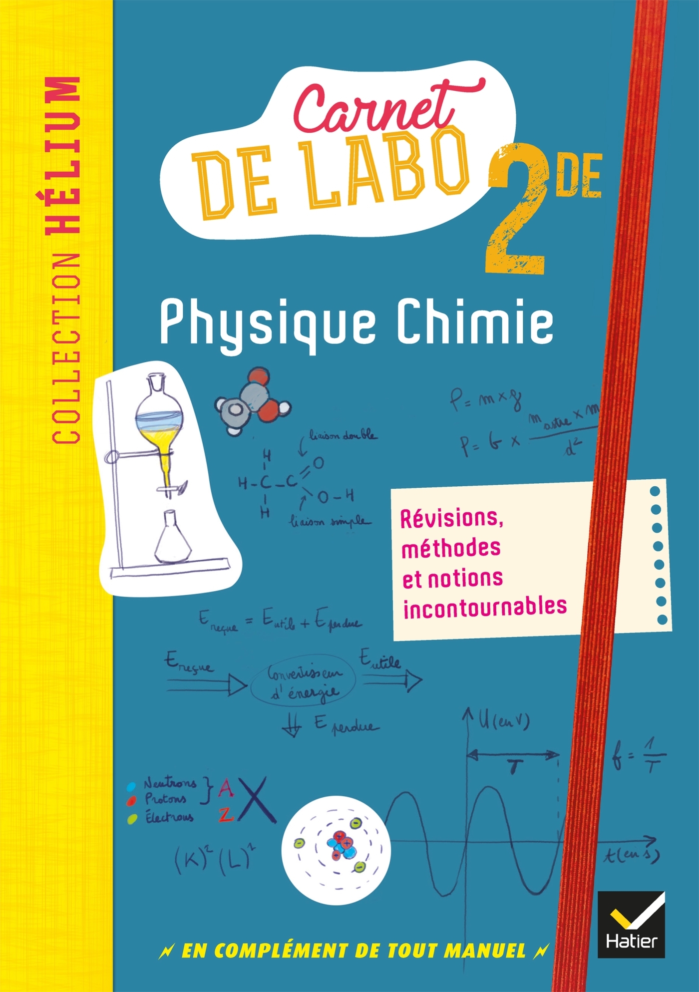 Hélium - Physique-chimie 2de Éd. 2018 - Carnet de labo