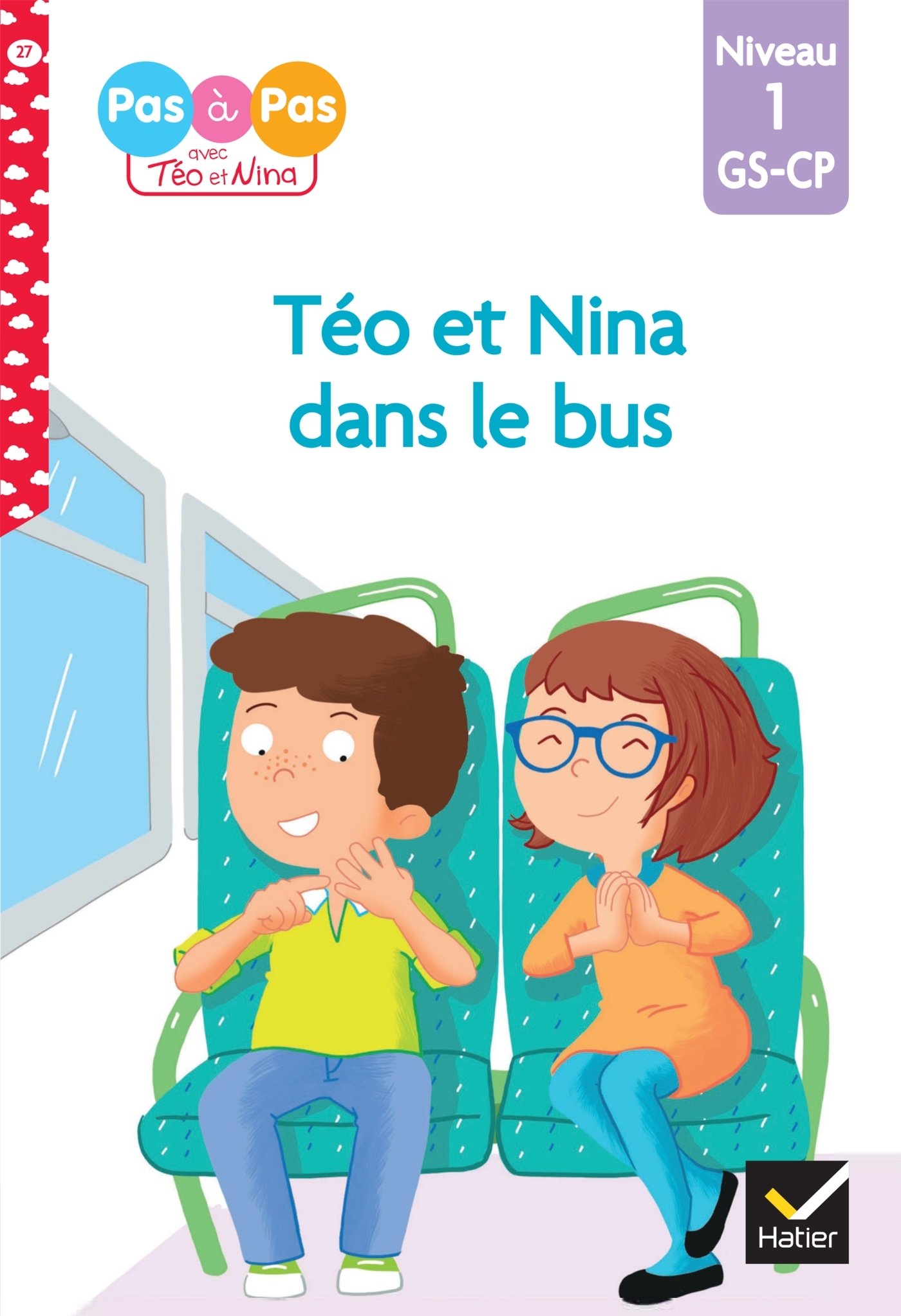Téo et Nina GS-CP Niveau 1 - Téo et Nina dans le bus