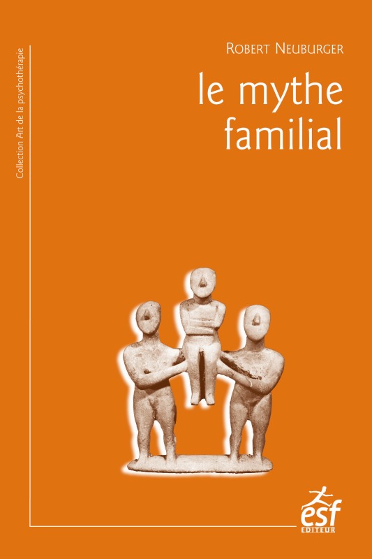 Le mythe familial