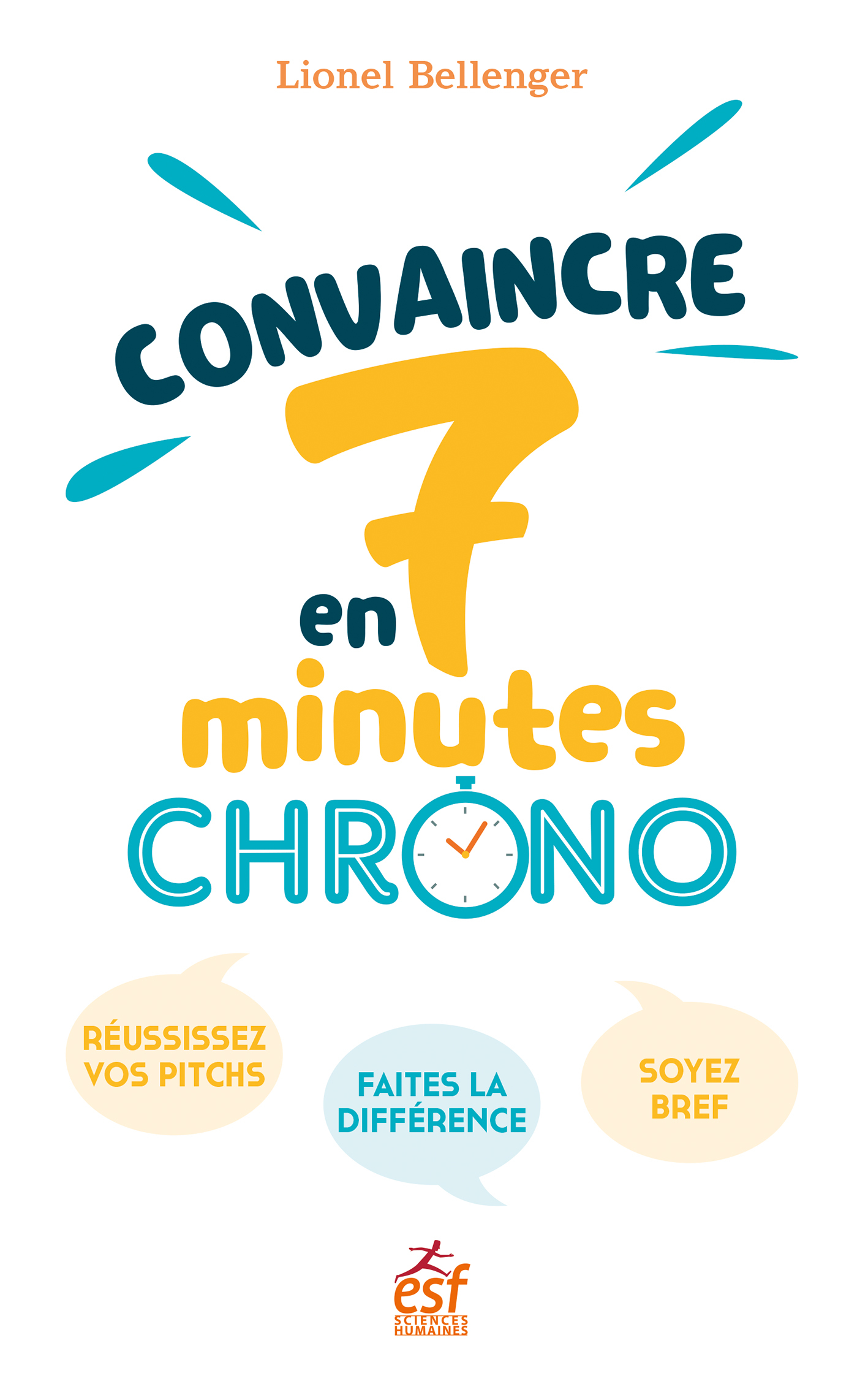 Convaincre en 7 minutes chrono !