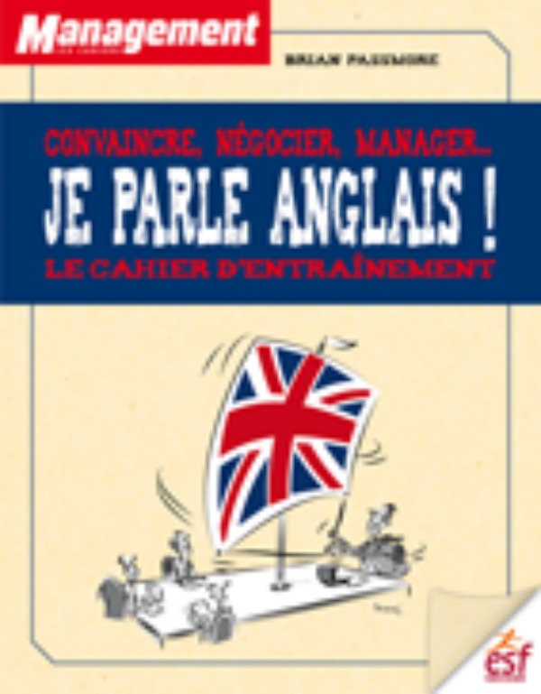 Convaincre negocier manager je parle anglais