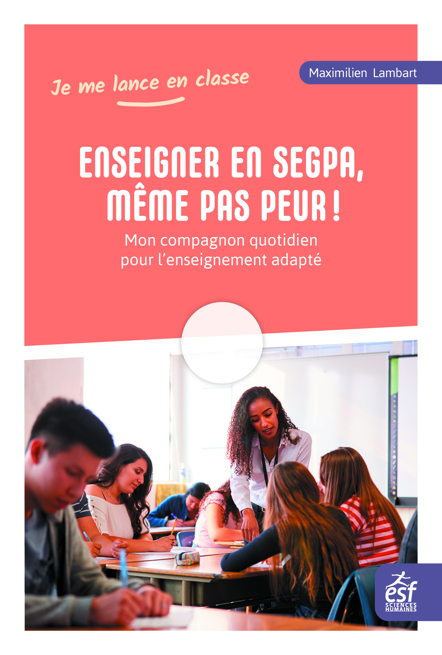 Enseigner en SEGPA, même pas peur!