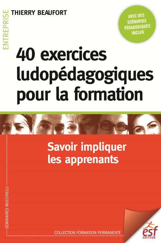 40 exercices ludopédagogiques pour la formation