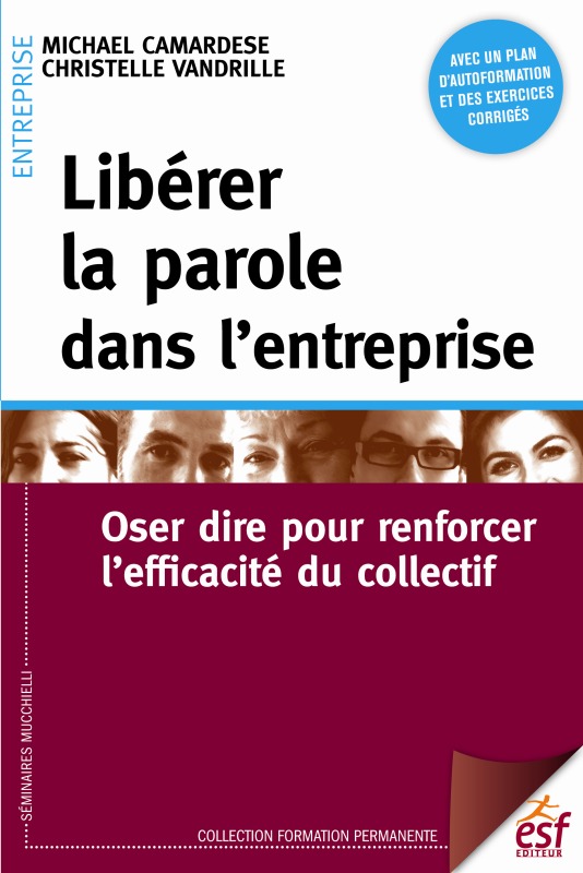Libérer la parole dans l'entreprise