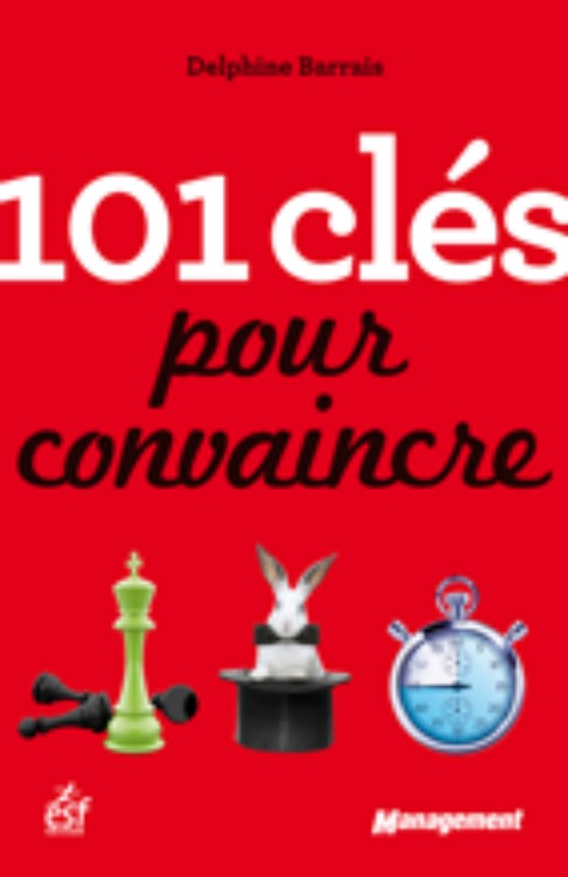 101 cles pour convaincre