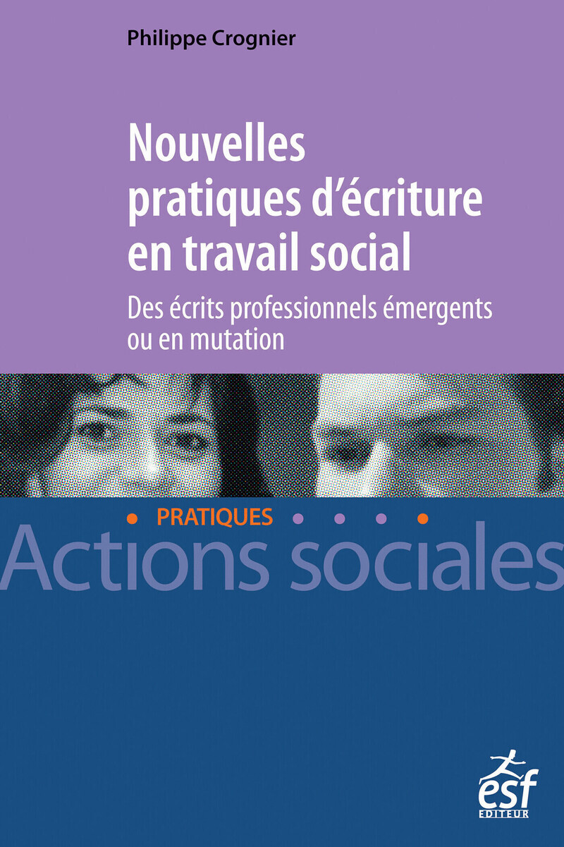 Nouvelles pratiques d'écriture en travail Social