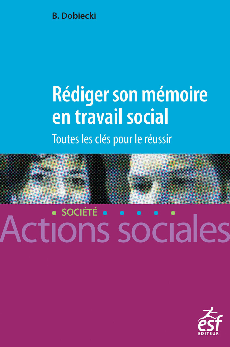 Rédiger son mémoire en travail social