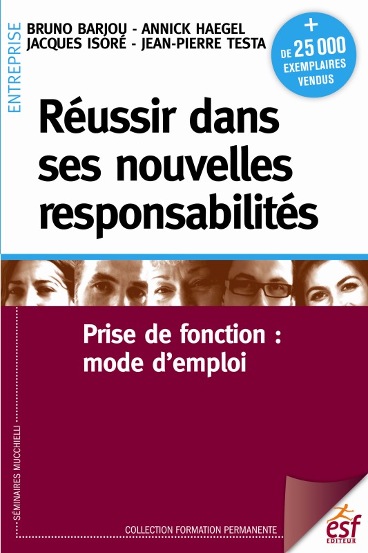Réussir dans ses nouvelles responsabilités