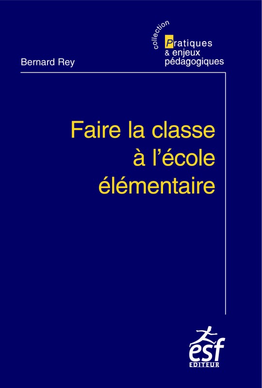 Faire la classe à l'école élémentaire