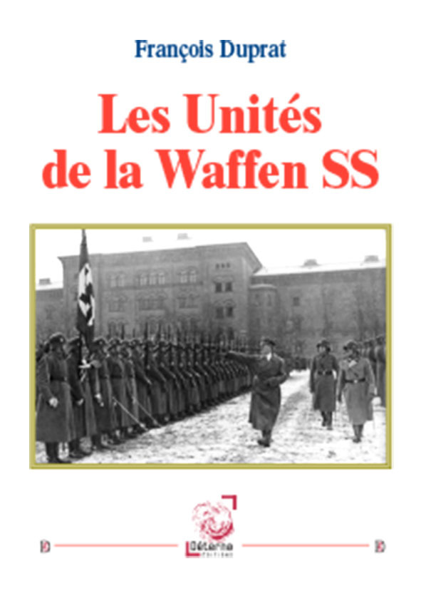 Les Unités de la Waffen SS