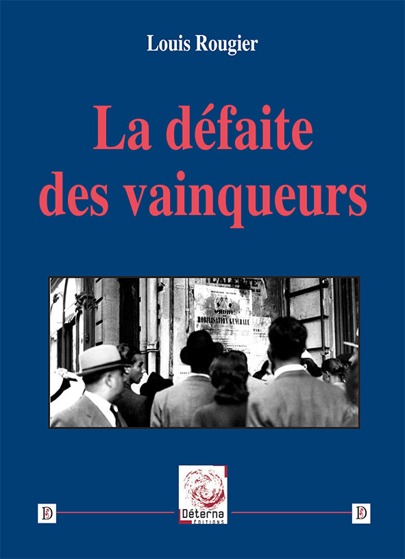 La défaite des vainqueurs