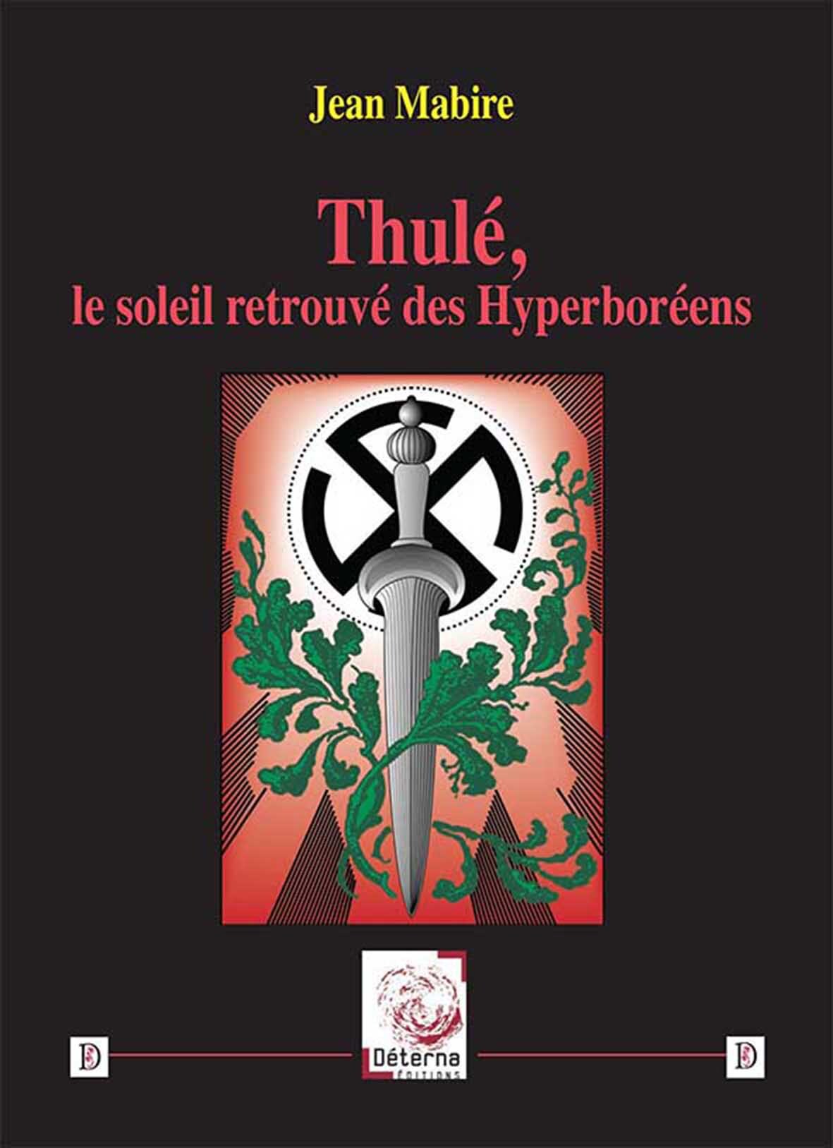 Thulé, le soleil retrouvé des Hyperboréens