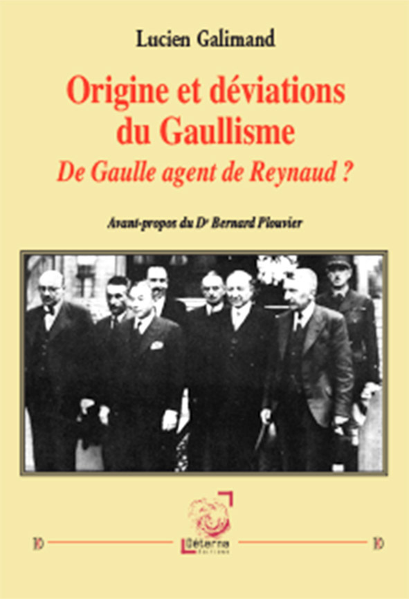 Origine et déviations du Gaullisme
