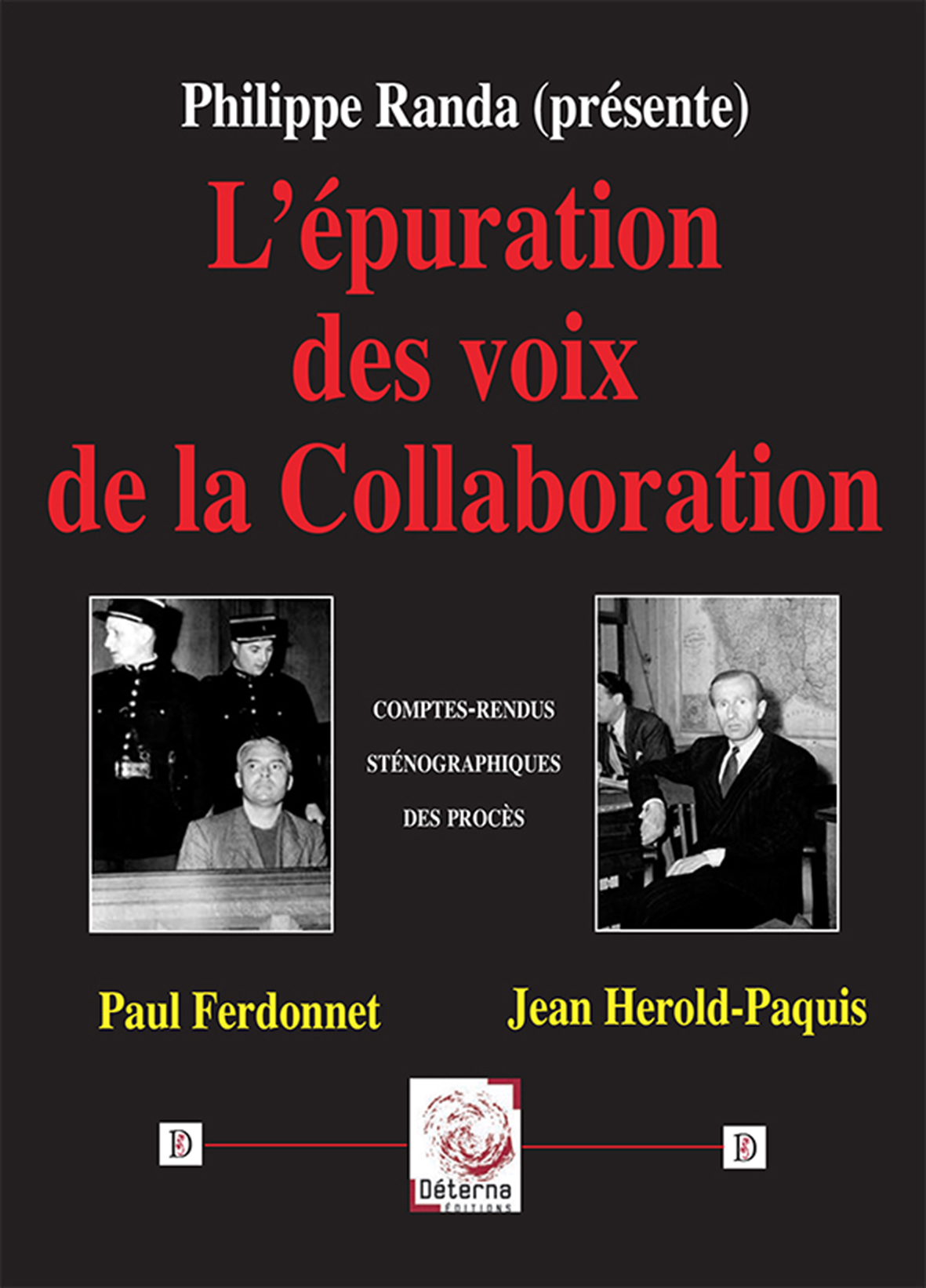 L’épuration des voix de la Collaboration