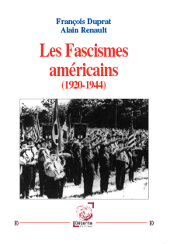 Les Fascismes Américains (1920-1944)
