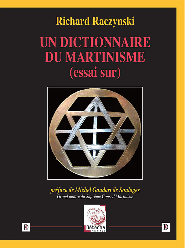 Un dictionnaire du Martinisme (essai sur)
