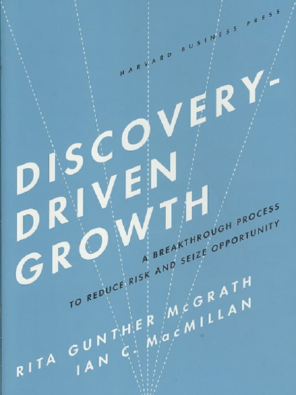 Discovery-Driven Growth
