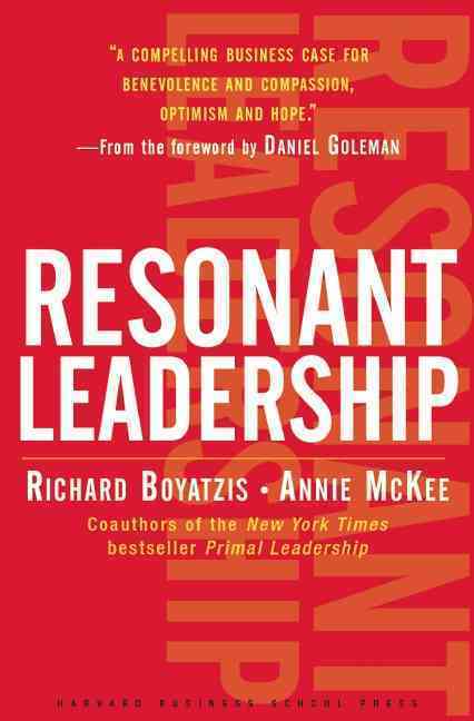 Resonant Leadership